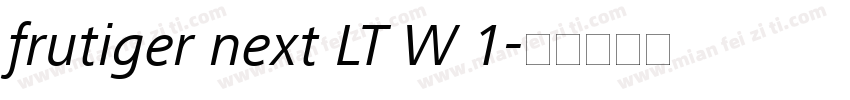 frutiger next LT W 1字体转换